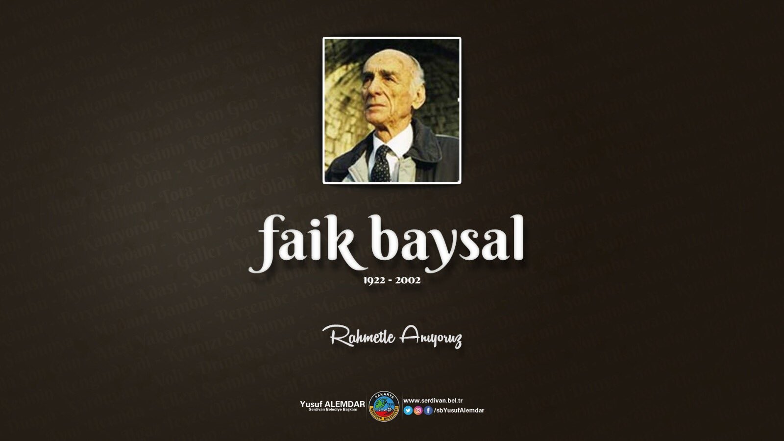 Başkan Alemdar Faik Baysal’ı Andı
