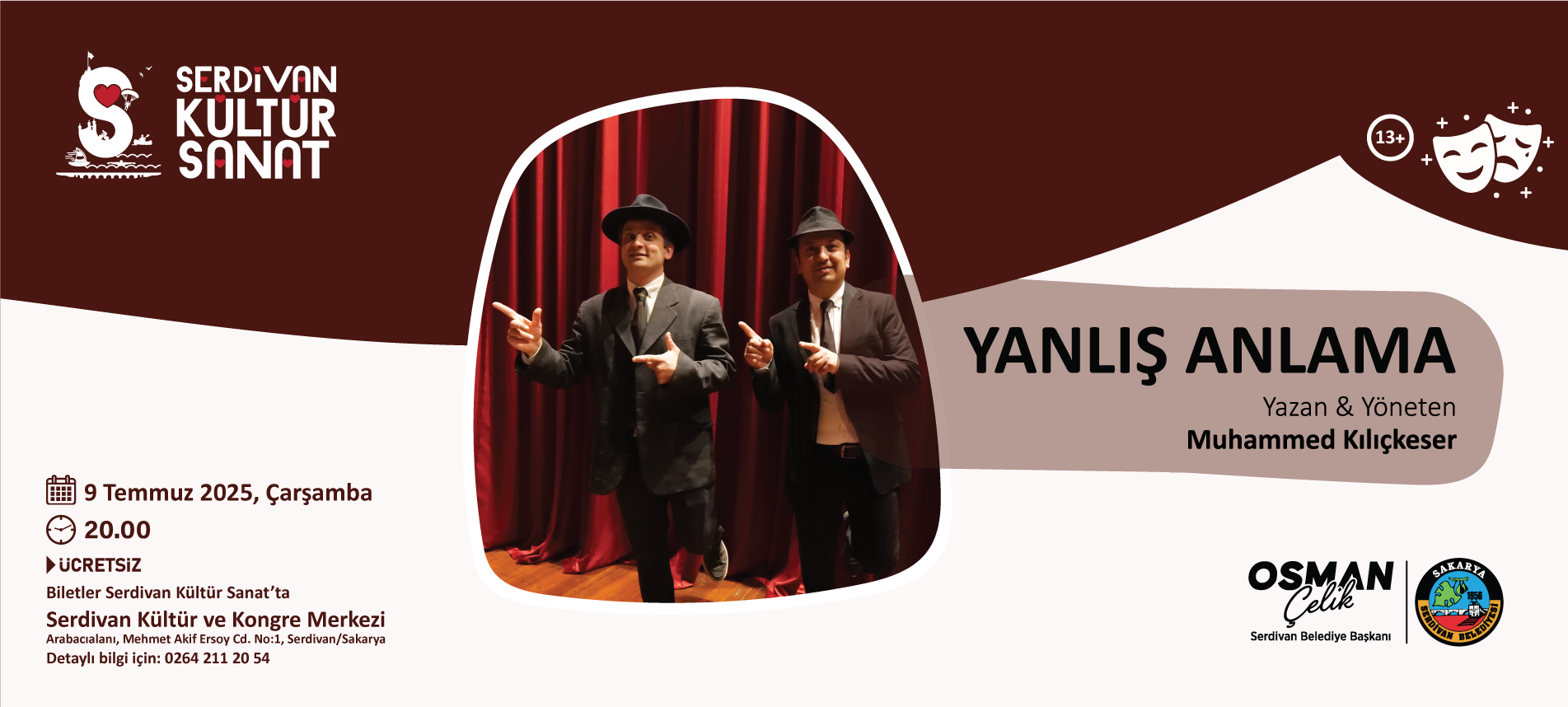 Tiyatro Gösterimi: Yanlış Anlama